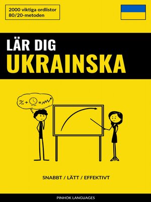 cover image of Lär dig Ukrainska--Snabbt / Lätt / Effektivt